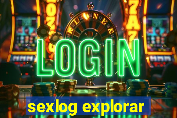 sexlog explorar